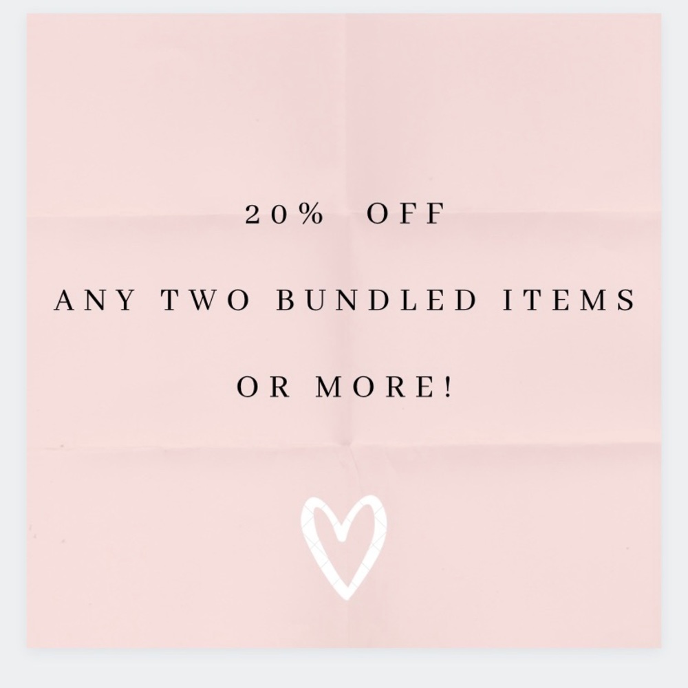 20% Off Two Bundled Items or More!